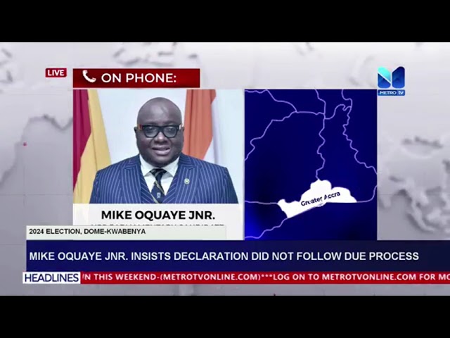 ⁣Mike Oquaye Jnr. insist declaration did not follow due process