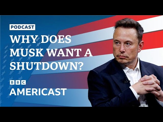 ⁣Why has Elon Musk been pushing for a government shutdown? | BBC News