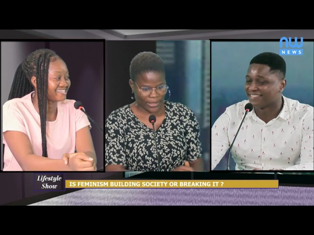 ⁣THE LIFESTYLE SHOW : Is Feminism Building It Or  Breaking It ?