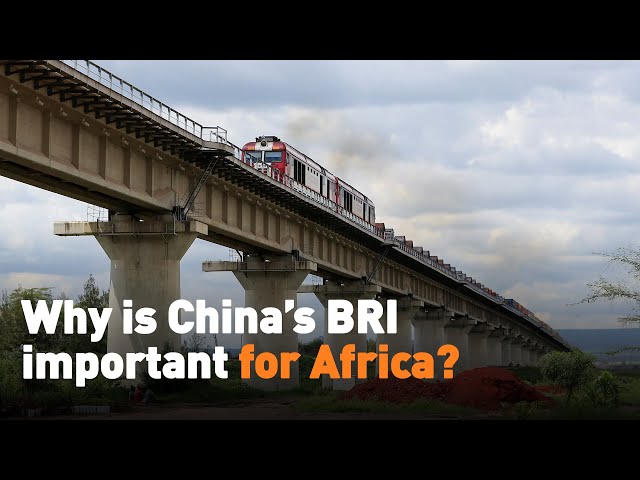 ⁣Why is China’s BRI important for Africa?