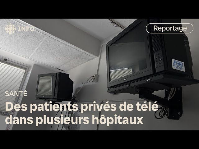 ⁣Des centaines de patients privés de téléviseurs dans les hôpitaux du Québec