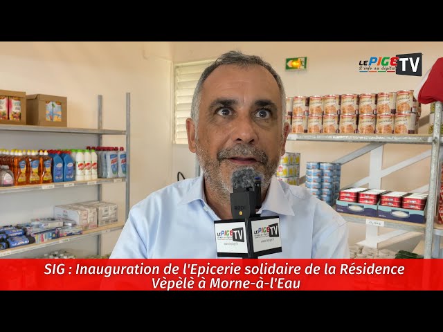 ⁣SIG : Inauguration de l'Epicerie solidaire de la Résidence Vèpèlè à Morne-à-l'Eau