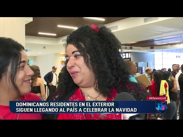 ⁣Dominicanos residentes en el extranjero siguen llegando al país a celebrar la Navidad