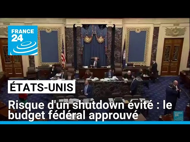 ⁣Budget fédéral approuvé : les Etats-Unis échappent in extremis au risque d’un shutdown