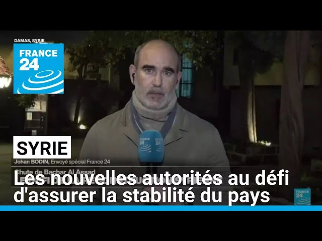 ⁣Syrie : les nouvelles autorités mises au défi de reconstruire la stabilité du pays • FRANCE 24