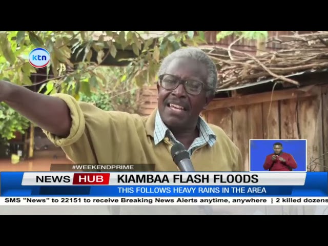 Over 100 families displaced by floods in Kiambaa following heavy rains