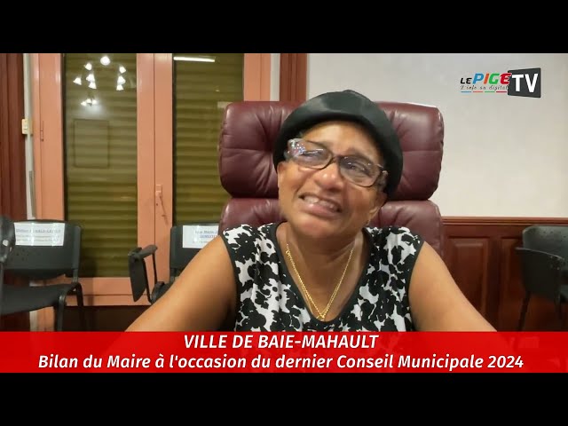 ⁣Ville de Baie-Mahault : Bilan du Maire à l'occasion du dernier Conseil Municipale 2024