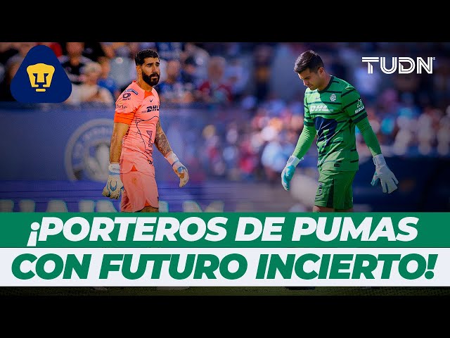 ⁣¡Pumas busca arquero y Julio González y Gil Alcalá tienen su futuro en el aire! | TUDN