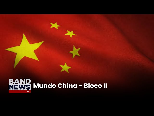 ⁣Mundo China - Bloco 2 | BandNews TV