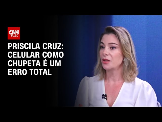 ⁣Priscila Cruz: Celular como chupeta é um erro total | CNN ENTREVISTAS