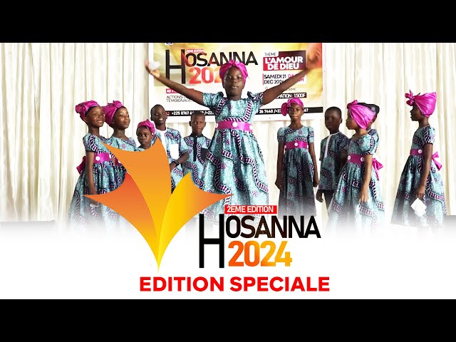 ⁣EDITION SPECIALE - HOSANNA 2024/2e EDITION: Festival de louange et d'actions de grâces des agne