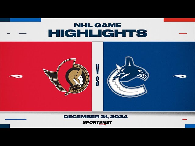 ⁣NHL Highlights | Senators vs. Canucks - December 21, 2024