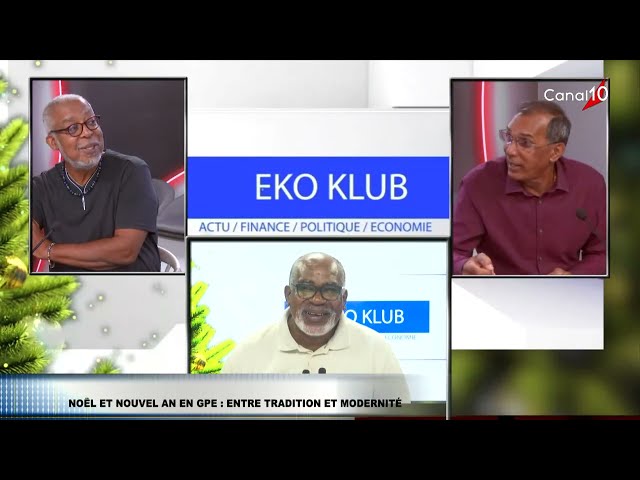 EKO KLUB / NOËL ET NOUVEL AN  EN GUADELOUPE : ENTRE TRADITION ET MODERNITE