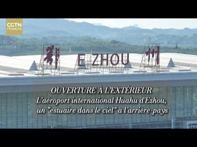 ⁣L'aéroport international Huahu d'Ezhou, un "estuaire dans le ciel" à l’arrière-p