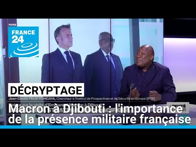 ⁣Décryptage : retour sur la visite d'Emmanuel Macron à Djibouti • FRANCE 24