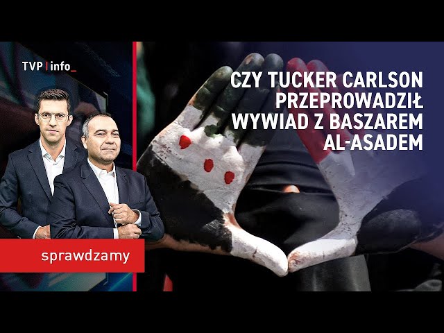 ⁣Czy Tucker Carlson przeprowadził wywiad z Baszarem Al-Asadem | SPRAWDZAMY