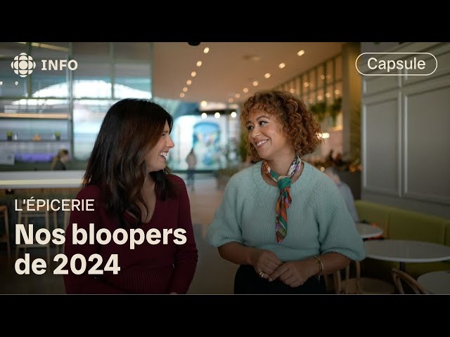 ⁣Les bloopers 2024 de L'épicerie