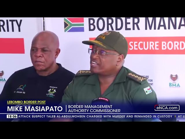 ⁣Lebombo Border Post | BMA calls on citizens to report illegal activities