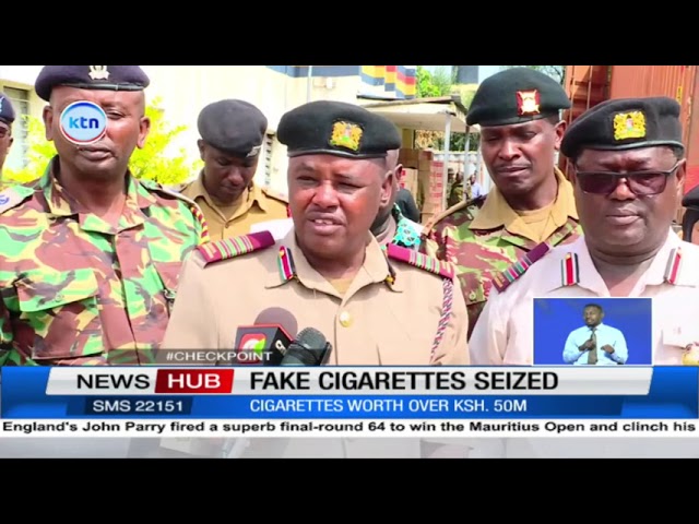 ⁣Fake cigarettes worth over Ksh. 50M seized on Kitengela- Namanga Road