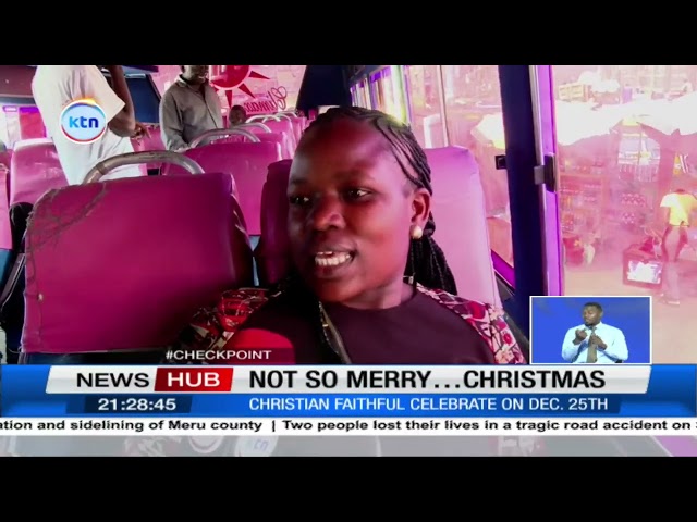 ⁣Not so merry... Christmas as businesses record marginal sales, Kenyans decry high cost of living