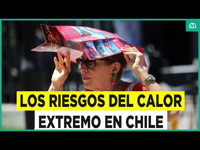 ⁣¿Cuáles son los peligros del calor extremo en Chile?