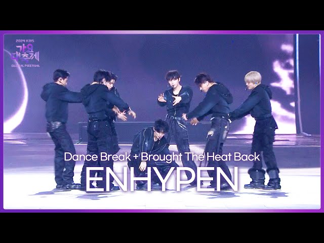 ⁣ENHYPEN 엔하이픈 - Dance Break + Brought The Heat Back [2024 KBS Song Festival] | KBS WORLD TV 241220