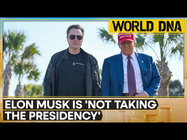 ⁣Donald Trump Says Elon Musk Is Not Taking US Presidency | World DNA | WION LIVE