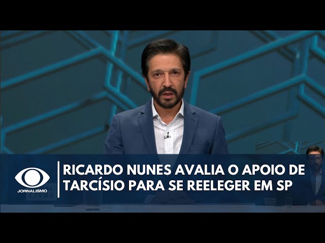 ⁣Ricardo Nunes avalia o apoio de Tarcísio para se reeleger em SP