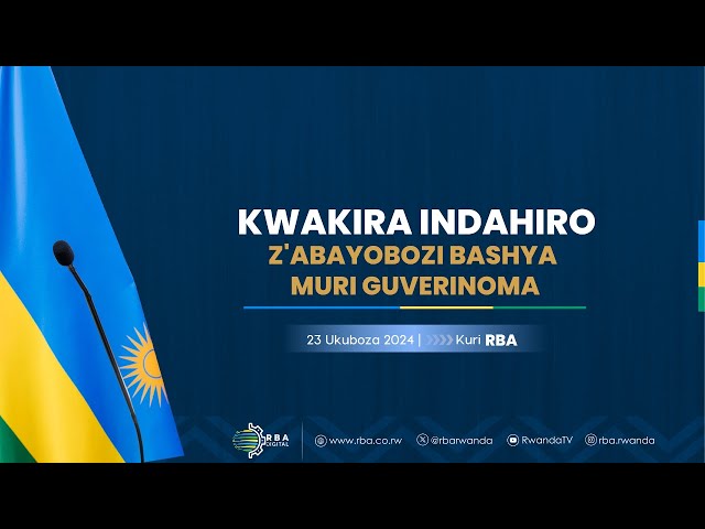 ⁣LIVE: Umuhango wo Kwakira Indahiro z'Abayobozi bashya muri Guverinoma