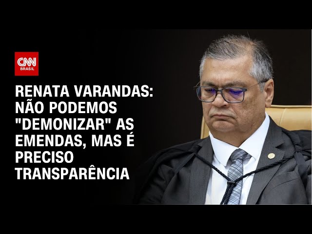 ⁣Renata Varandas: Não podemos "demonizar" as emendas, mas é preciso transparência | CNN NOV