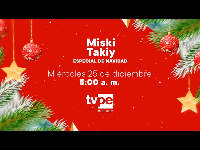 ⁣Miski Takiy: Especial de Navidad (25/12/2024) Promo | TVPerú