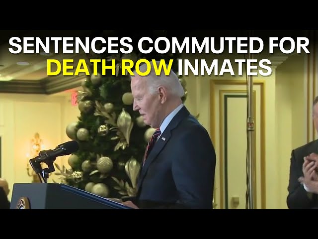 ⁣Pres. Biden commutes sentences of death row inmates