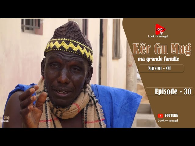 ⁣Série Keur Gou Mak - Saison 01 - Episode 30 **VOSTFR**