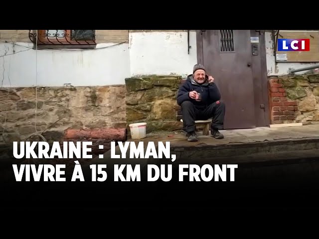 ⁣Ukraine : Lyman, vivre à 15 km du front｜LCI