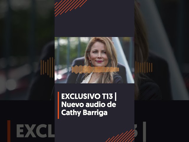 ⁣EXCLUSIVO | El nuevo audio de Cathy Barriga