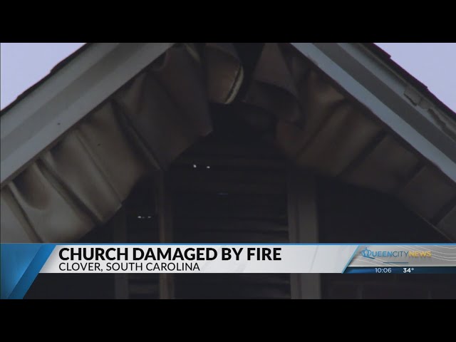 ⁣Clover church catches on fire, pastor says ‘it could have been worse’