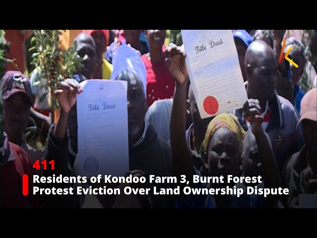 ⁣Residents of Kondoo Farm 3, Burnt Forest Protest Eviction Over Land Ownership Dispute