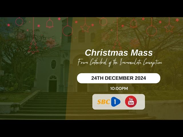 ⁣SBC LIVE |  CHRISTMAS MASS FROM CATHEDRAL OF THE IMMACULATE CONCEPTION- 24-12-2024