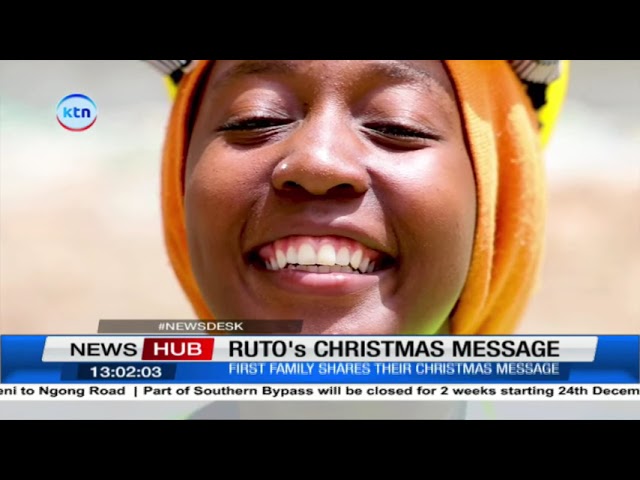 ⁣Ruto, First Lady Rachel's Christmas message to Kenyans