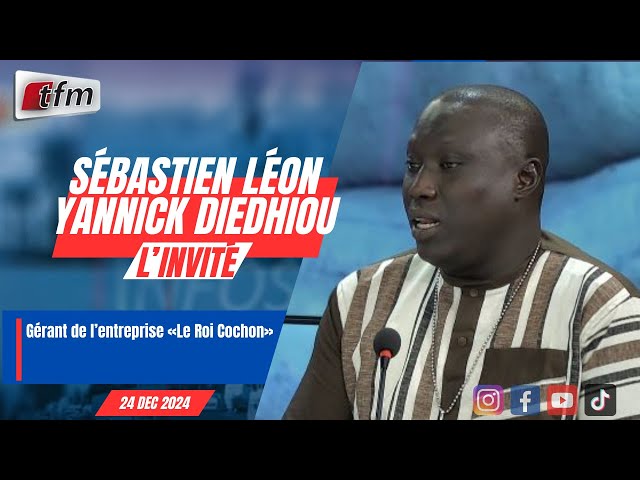 ⁣l´invite d´infos matin | Sébastien Léon Yannick DIEDHIOU, Gérant de l’entreprise «Le Roi Cochon»