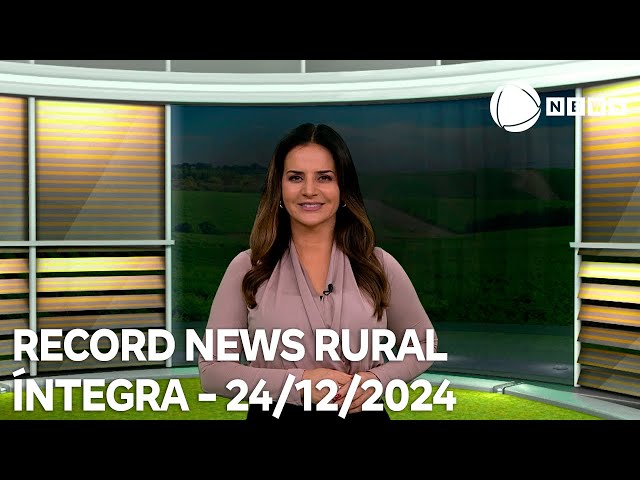 ⁣Record News Rural - 24/12/2024