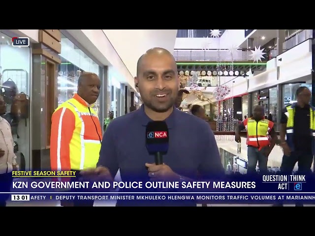 ⁣KZN govt and police outline safety measures