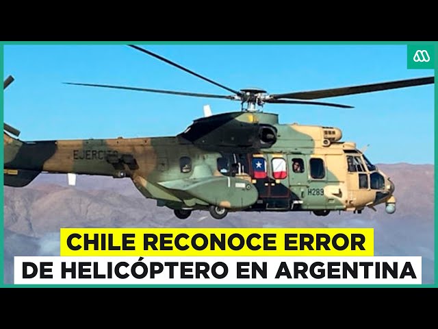 ⁣Chile reconoce error ante Argentina: Helicóptero voló en cielos trasandinos sin autorización