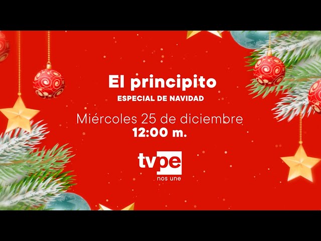 ⁣El principito: Especial de Navidad (25/12/2024) Promo | TVPerú