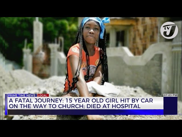 ⁣A Fatal Journey: 15 Year Old Girl Hit by Car on the Way to Church; Died at Hospital | TVJ News