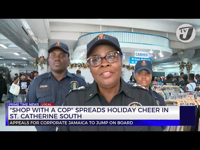 ⁣'Shop with a Cop' Spreads Holiday Cheer in St. Catherine South | TVJ News