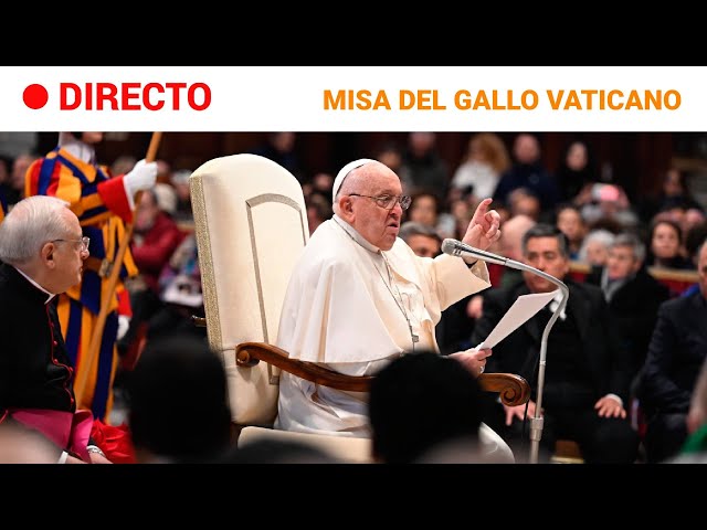 ⁣VATICANO  EN DIRECTO: El PAPA FRANCISCO preside la TRADICIOANL MISA del GALLO de NOCHEBUENA | RTVE