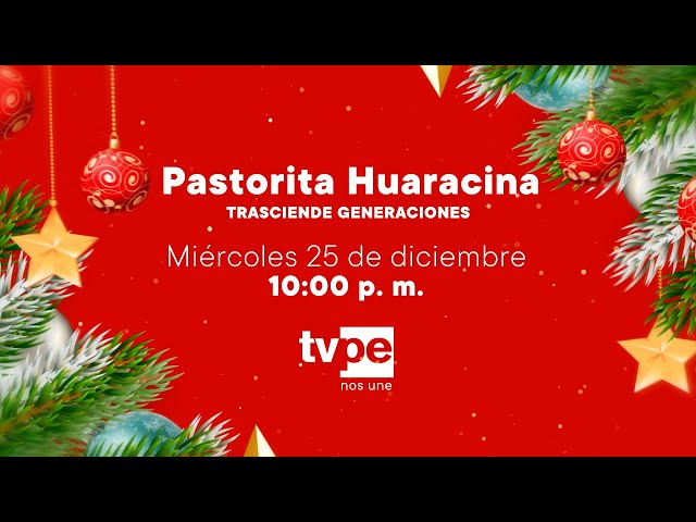 ⁣Pastorita Huaracina, trasciende generaciones (25/12/2024) Promo | TVPerú