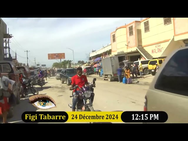 Figi Lari Tabarre Mardi 24 Dec 2024