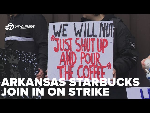 ⁣Arkansas Starbucks workers join nationwide strike